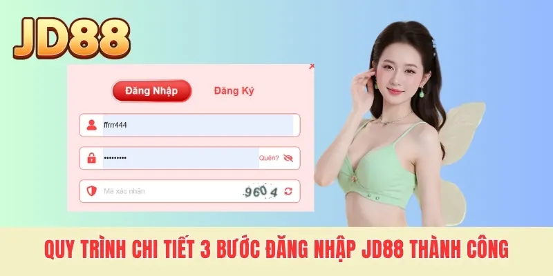 Quy trình chi tiết 3 bước đăng nhập JD88 thành công