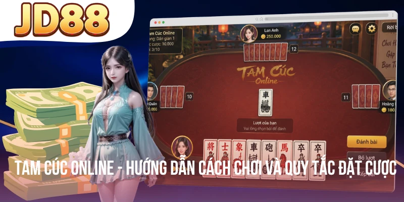 Tam Cúc Online - Hướng Dẫn Cách Chơi Và Quy Tắc Đặt Cược